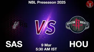 SAS vs HOU NBA Match Previews