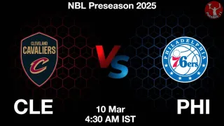 CLE vs PHI NBA Match Previews