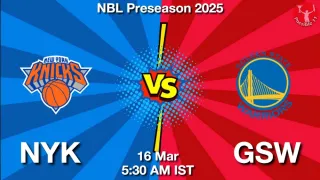 NYK vs GSW NBA Match Previews