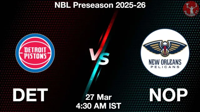DET vs NOP ड्रीम11 भविष्यवाणी, फैंटेसी क्रिकेट टीम - 27 मार्च 2026