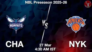 CHA vs NYK NBA Match Previews