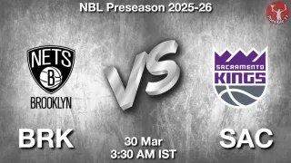 BRK vs SAC Matcch Previews