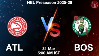 ATL vs BOS NBA Match Previews