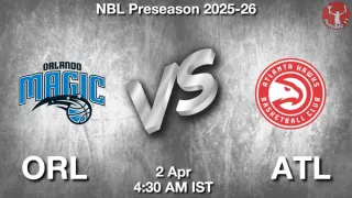 ORL vs ATL NBA Match Previews