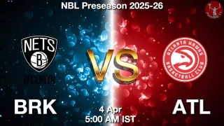 BRK vs ATL Matcch Previews