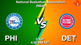 PHI vs DET NBA Match Previews