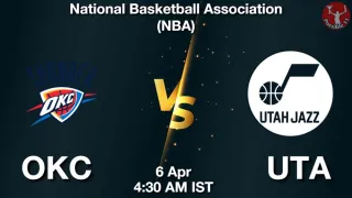 OKC vs UTA Matcch Previews