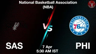 SAS vs PHI Matcch Previews