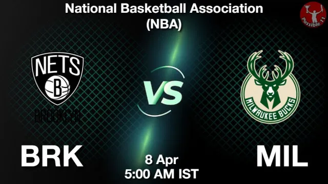 BRK vs MIL ड्रीम11 भविष्यवाणी, फैंटेसी फुटबॉल टीम - 08 अप्रैल 2026