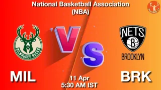 MIL vs BRK Matcch Previews