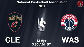 CLE vs WAS Matcch Previews