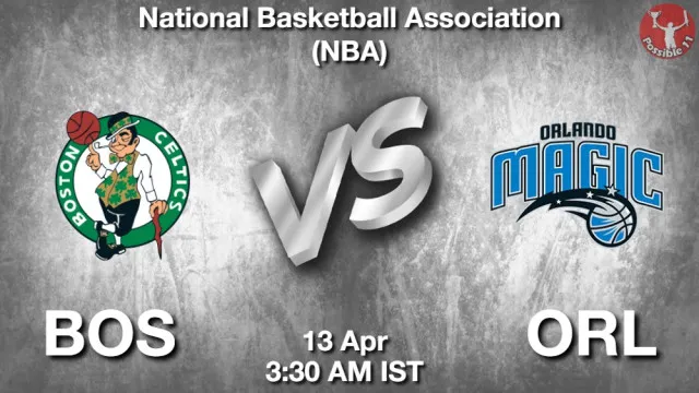 BOS vs ORL ड्रीम11 भविष्यवाणी, फैंटेसी क्रिकेट टीम - 13 अप्रैल 2026