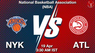NYK vs ATL Matcch Previews