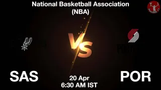 SAS vs POR Matcch Previews