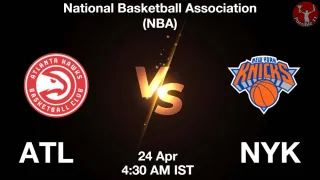 ATL vs NYK Matcch Previews