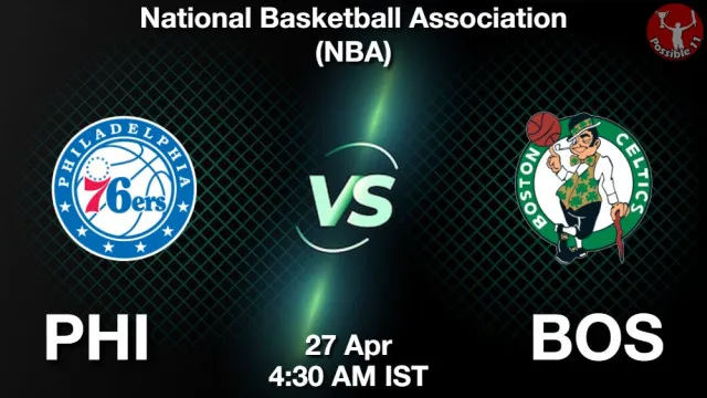 PHI vs BOS ड्रीम11 भविष्यवाणी, फैंटेसी बास्केटबाल टीम - 27 अप्रैल 2026