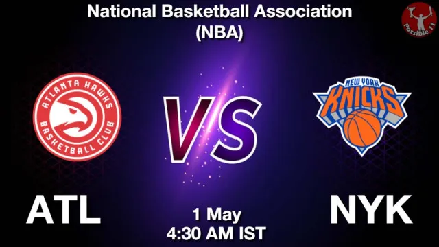 ATL vs NYK ड्रीम11 भविष्यवाणी, फैंटेसी क्रिकेट टीम - 01 मई 2026