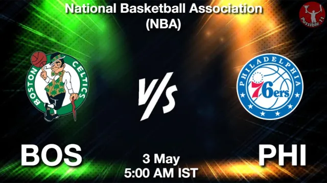 BOS vs PHI Match Previews and NBA Tips
