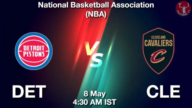DET vs CLE Match Previews and NBA Tips