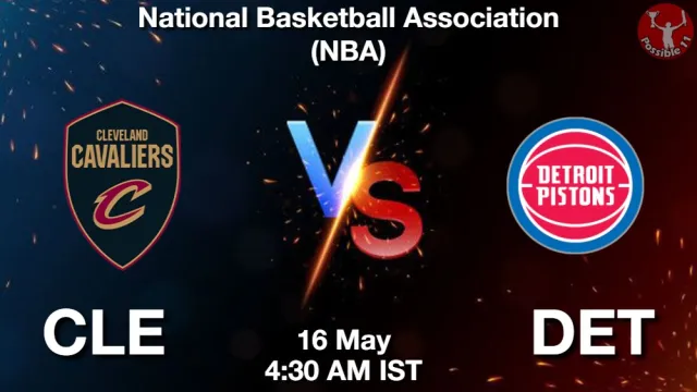 CLE vs DET Match Previews and NBA Tips
