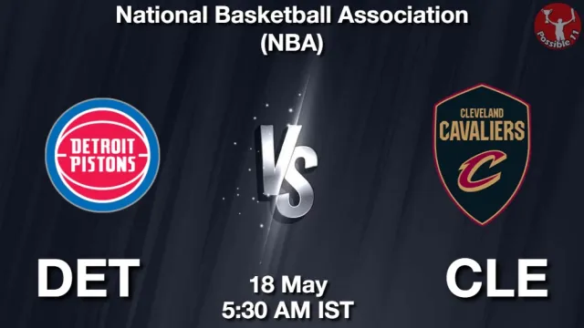 DET vs CLE Match Previews and NBA Tips