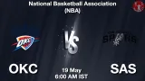 OKC vs SAS Dream11 Prediction, Preview & Updates - <small>Tue, 19 May 06:00 AM IST</small>