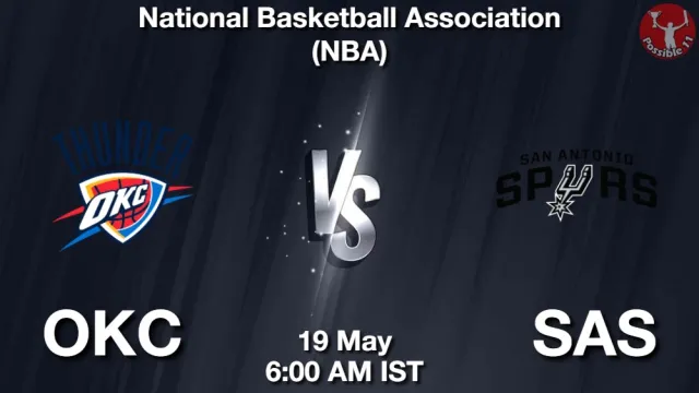 OKC vs SAS Match Previews and NBA Tips