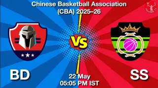 BD vs SS - Chinese Basketball
