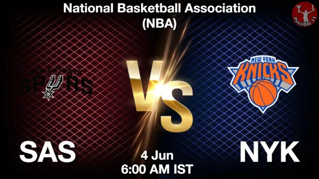 SAS vs NYK Match Previews and NBA Tips