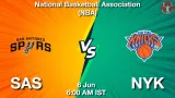 SAS vs NYK Dream11 Prediction, Preview & Updates - <small>Sat, 06 Jun 06:00 AM IST</small>
