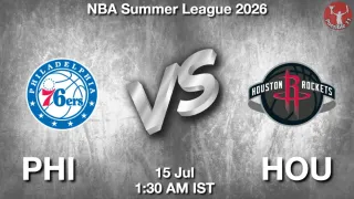 PHI vs HOU PHI vs HOU - NBA Summer