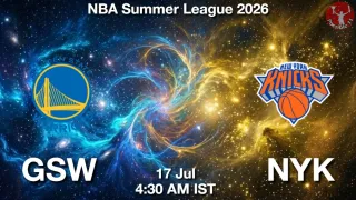 GSW vs NYK GSW vs NYK - NBA Summer