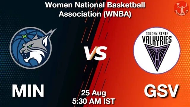 MIN vs GSV ड्रीम11 भविष्यवाणी, फैंटेसी बास्केटबाल टीम - 25 अगस्त 2026
