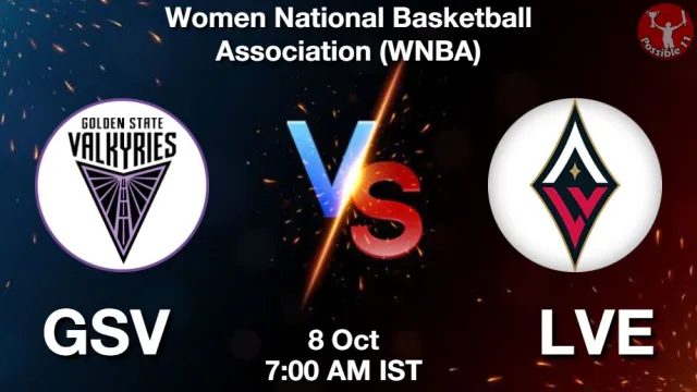 GSV vs LVE Match Previews and NBA Tips