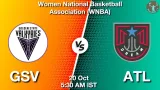 GSV vs ATL Dream11 Prediction, Preview & Updates - <small>Tue, 20 Oct 05:30 AM IST</small>