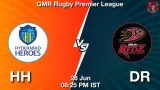 HH vs DR Dream11 Prediction, Preview & Updates - <small>Thu, 26 Jun 08:25 PM IST</small>