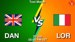 DAN vs LOR Tennis Match Previews
