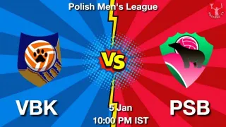 VBK vs PSB Volleyball Match Previews