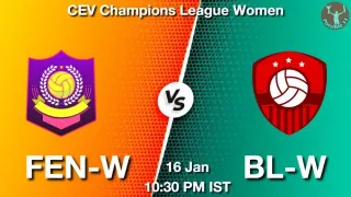 FEN-W vs BL-W Volleyball Match Previews
