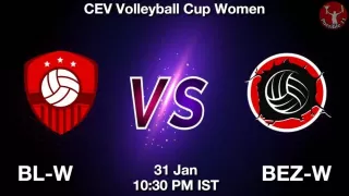 BL-W vs BEZ-W Volleyball Match Previews
