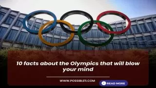 10 facts about the Olympics that