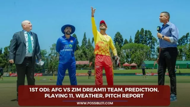 1st ODI: AFG vs ZIM Dream11 Team,