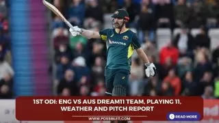 1st ODI: ENG vs AUS Dream11