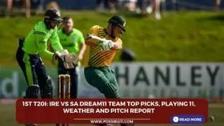 1st T20I: IRE vs SA Dream11