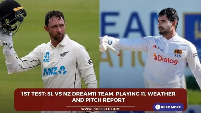 1st Test: SL vs NZ Dream11 Team,