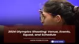 2024 Olympics Shooting: Venue,