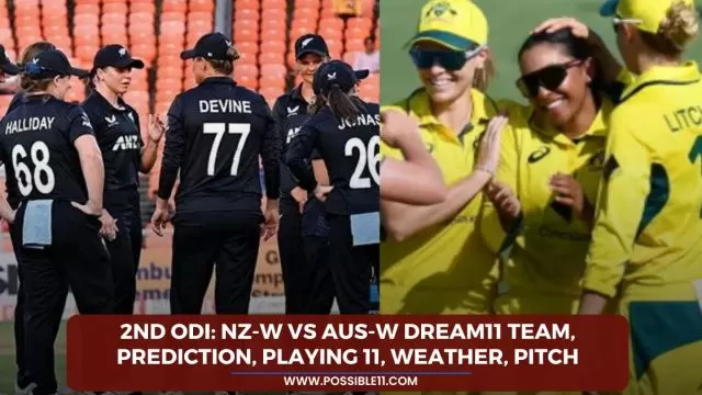 2nd ODI: NZ-W vs AUS-W Dream11 Team,