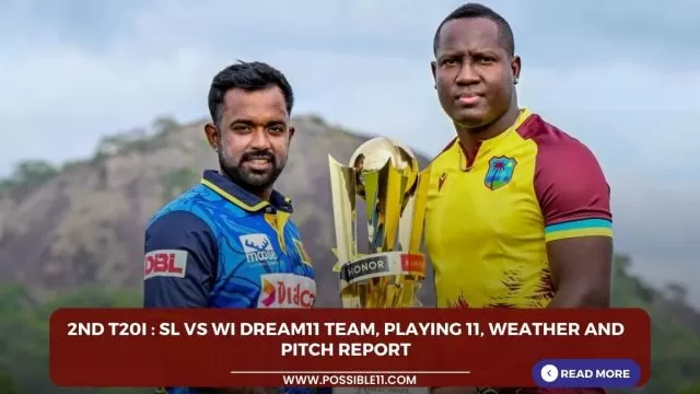 2nd T20I : SL vs WI Dream11