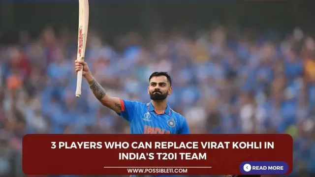3 players who can replace Virat Kohli