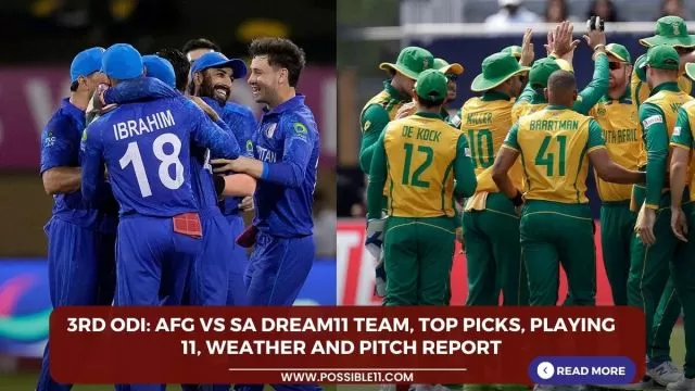 3rd ODI: AFG vs SA Dream11 Team,